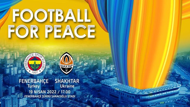 Fenerbahçe, savaş mağduru çocuklar için Ukrayna ekibi Shakhtar'la maç yapacağını açıkladı