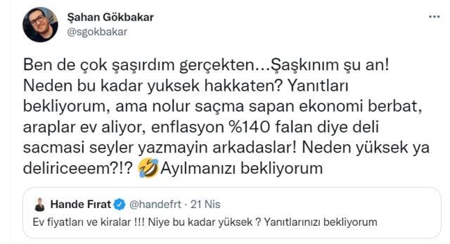 Şahan Gökbakar'dan, 'Ev fiyatları neden bu kadar yüksek?' diyen Hande Fırat'a: Ayılmanızı bekliyorum