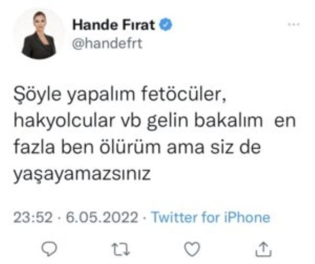 Kocasıyla ilgili iddiaların ardından kendisini tutamayan Hande Fırat'tan dikkat çeken tweet: FETÖ'cüler, hak yolcular gelin bakalım