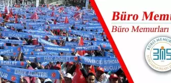 Büro Memur-Sen Üyeleri 16-20 Mayıs Arasında Eylem Yapacak