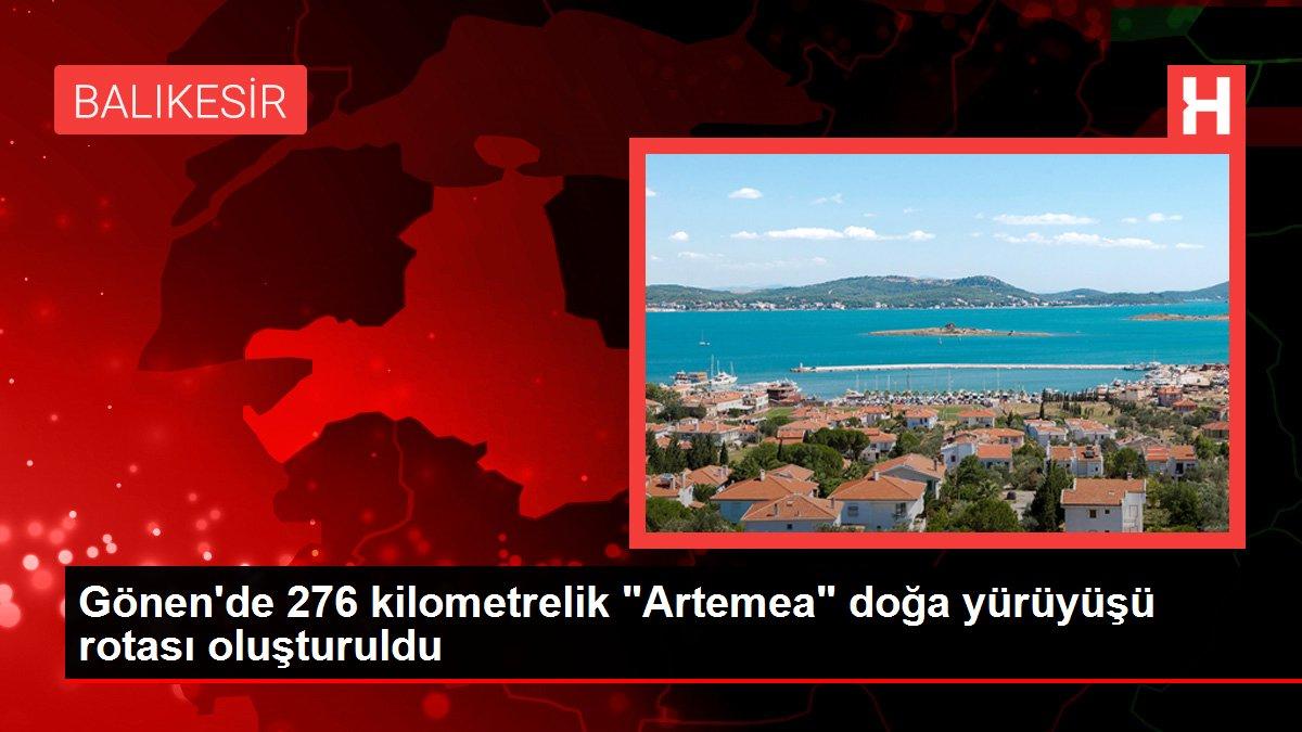 Gönen'de 276 kilometrelik 'Artemea' doğa yürüyüşü rotası oluşturuldu