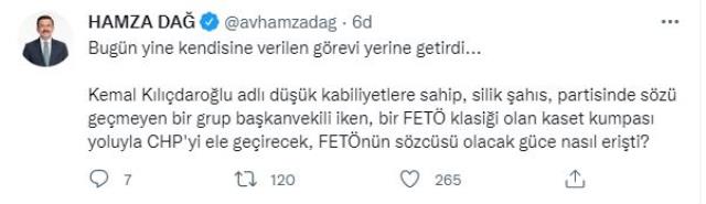 Kılıçdaroğlu'nun paylaştığı videoya AK Partili Hamza Dağ'dan ilk yanıt: Kendisine verilen görevi yerine getirdi Kılıçdaroğlu'nun paylaştığı videoya AK Partili Hamza Dağ'dan ilk yanıt: Kendisine verilen görevi yerine getirdi