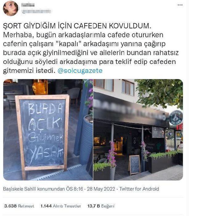 'Açık giyinmek yasaktır' yazısı olan kafede şort giyen genç kızları dışarı çıkartan personelin işine son verildi