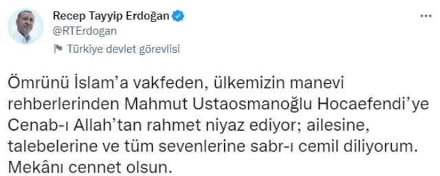 Cumhurbaşkanı Erdoğan'dan İsmailağa Cemaati lideri Mahmut Ustaosmanoğlu için taziye mesajı