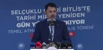 Kurum: 'Toplam yatırım değeri 1 milyar 232 milyon olan projemizi, Bitlis'imize kazandırıyoruz'