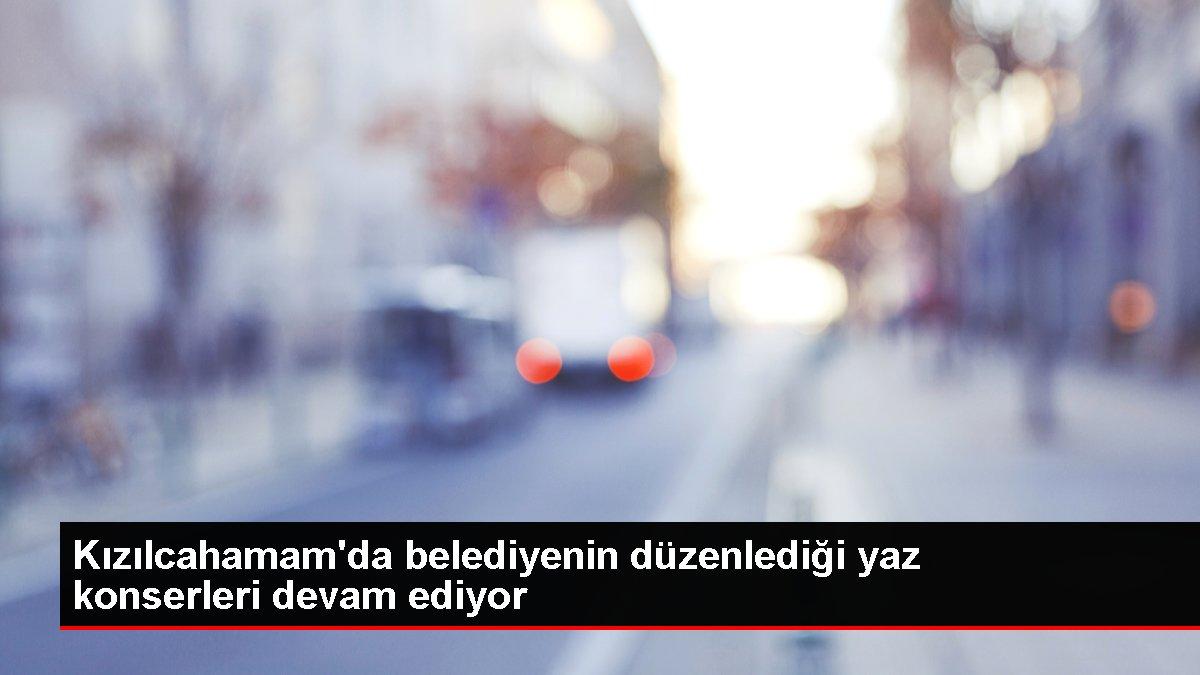 Kızılcahamam'da belediyenin düzenlediği yaz konserleri devam ediyor