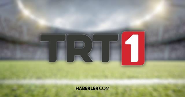 CANLI İZLE | TRT 1 izle! TRT 1 HD kesintisiz izleme linki! TRT 1 canlı maç izle!