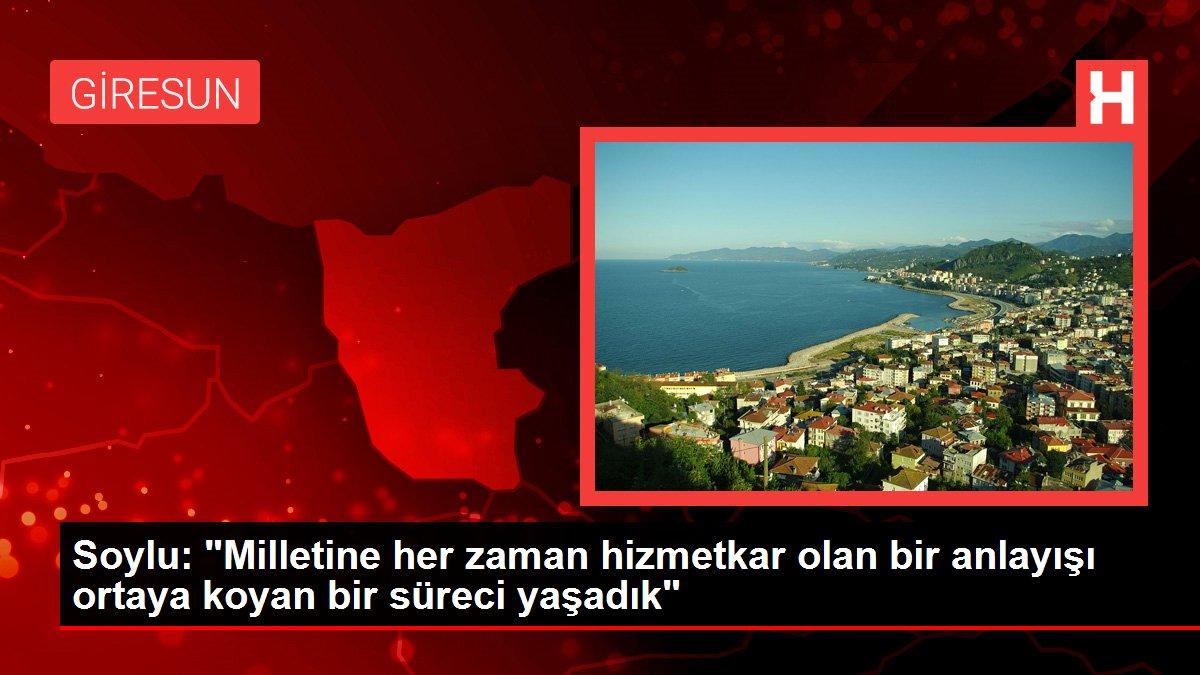 Soylu: 'Bu millet Recep Tayyip Erdoğan'la beraber hayaller kurdu'