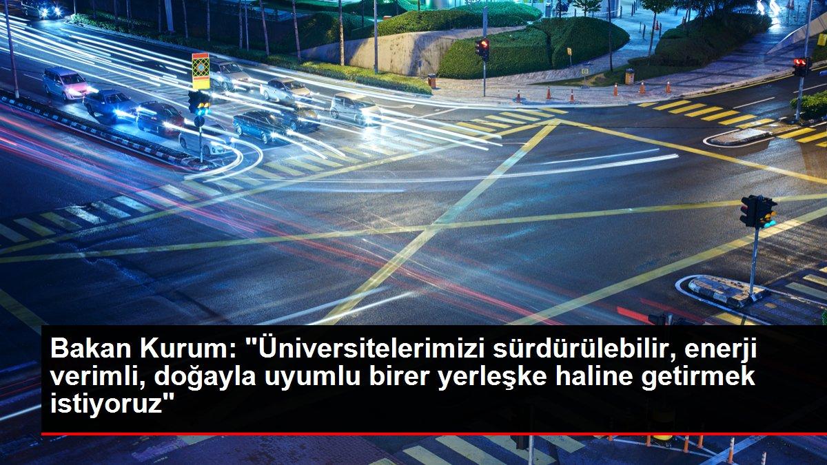 Bakan Kurum: '2053 net sıfır emisyon hedefi doğrultusunda iklim kanunu çalışmalarımızı hazırlıyoruz'
