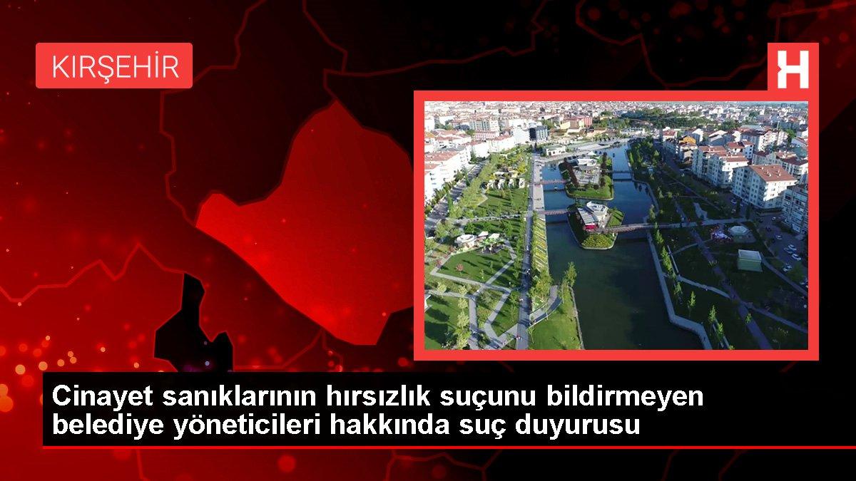 Cinayet sanıklarının hırsızlık suçunu bildirmeyen belediye yöneticileri hakkında suç duyurusu