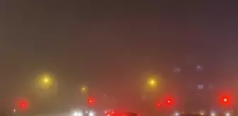 Yoğun sis etkili oluyor