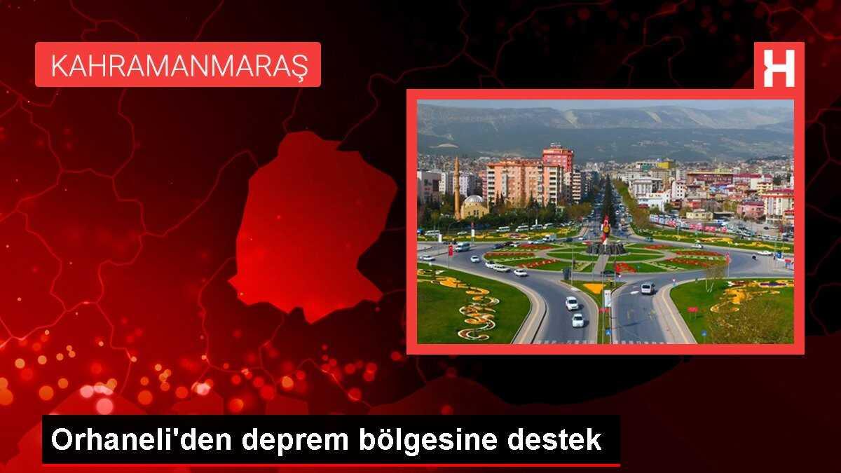 Orhaneli'den deprem bölgesine destek
