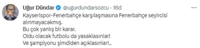 Uğur Dündar'dan Fenerbahçe taraftarına getirilen deplasman yasağına sert tepki: Şampiyonu şimdiden açıklasınlar