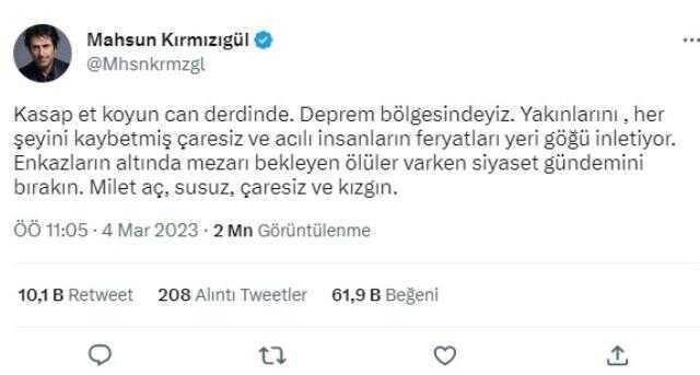 Deprem bölgesinde olan Mahsun Kırmızıgül isyan etti: Mezarı bekleyen ölüler varken siyaseti bırakın