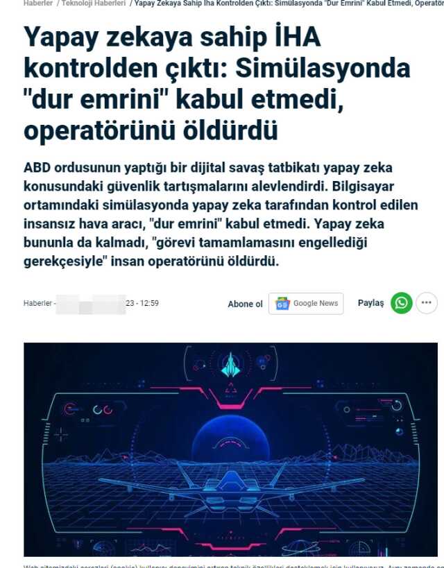 Yapay zeka tarafından kontrol edilen askeri İHA'nın kendisine engel olan komutanını öldürdüğü iddiası