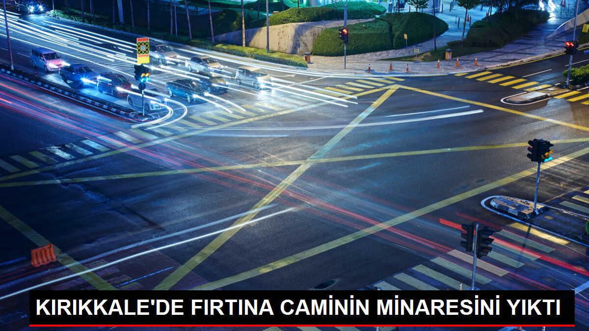 Kırıkkale'de Fırtına Sonucu Köy Camisinin Minaresi Yıkıldı