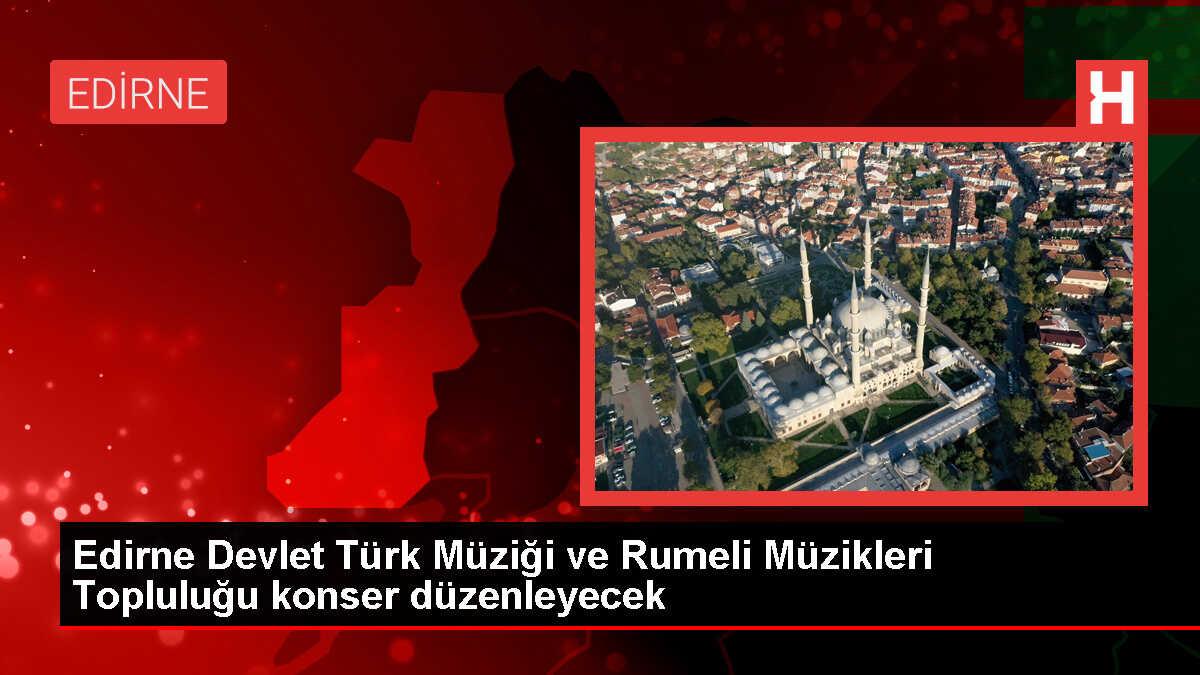 Edirne Devlet Türk Müziği ve Rumeli Müzikleri Topluluğu Kadına Şiddete Hayır Farkındalık Konseri