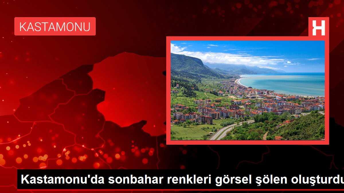 Kastamonu'da sonbahar renkleri görsel şölen oluşturdu