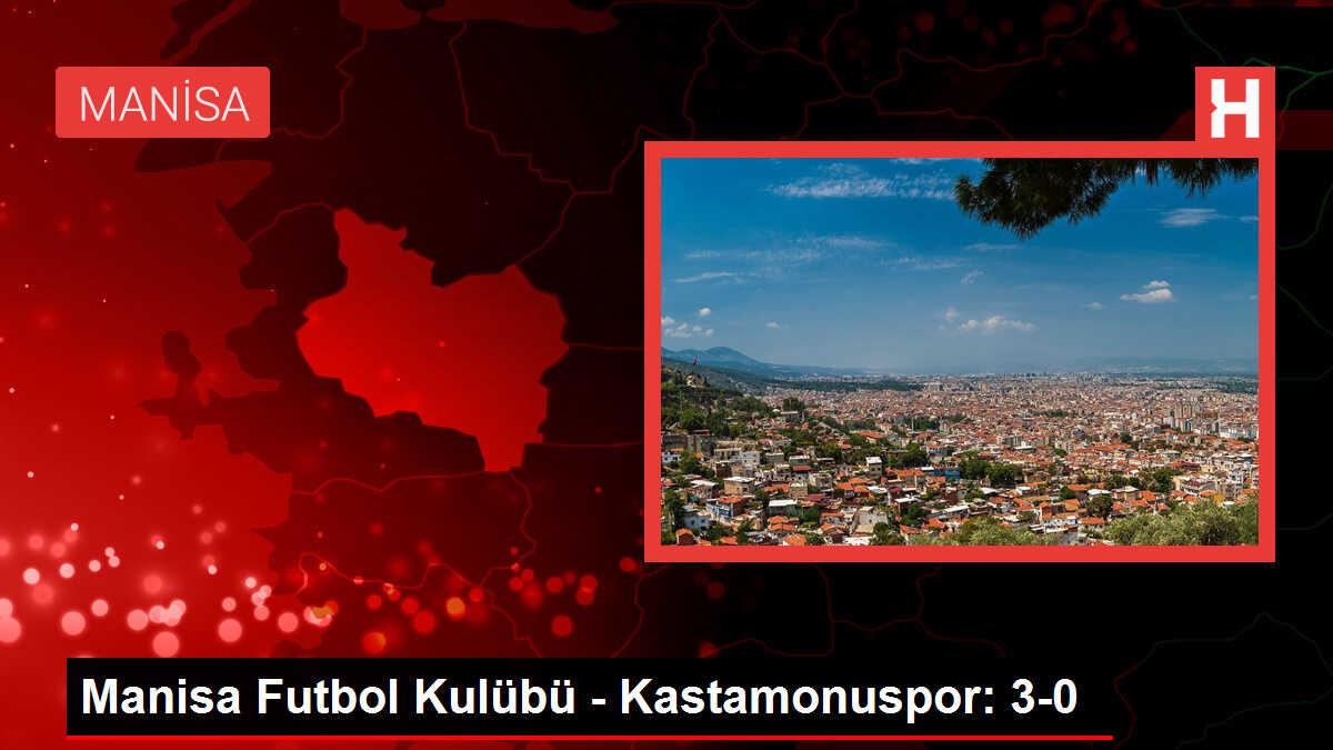 Manisa FK, Kastamonuspor'u 3-0 mağlup etti