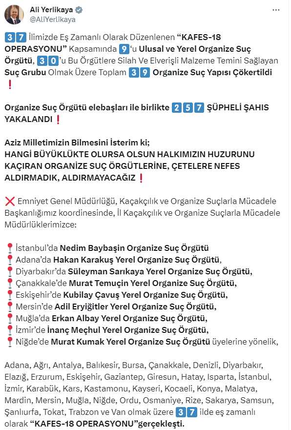 37 ilde eş zamanlı 'Kafes' operasyonu: 39 suç örgütü çökertildi 257 şüpheli yakalandı