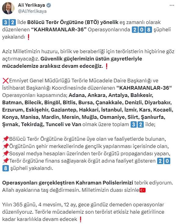 Bölücü terör örgütüne yönelik 32 ilde eş zamanlı düzenlenen operasyonlarda 208 şüpheli yakalandı Bölücü terör örgütüne yönelik 32 ilde eş zamanlı düzenlenen operasyonlarda 208 şüpheli yakalandı