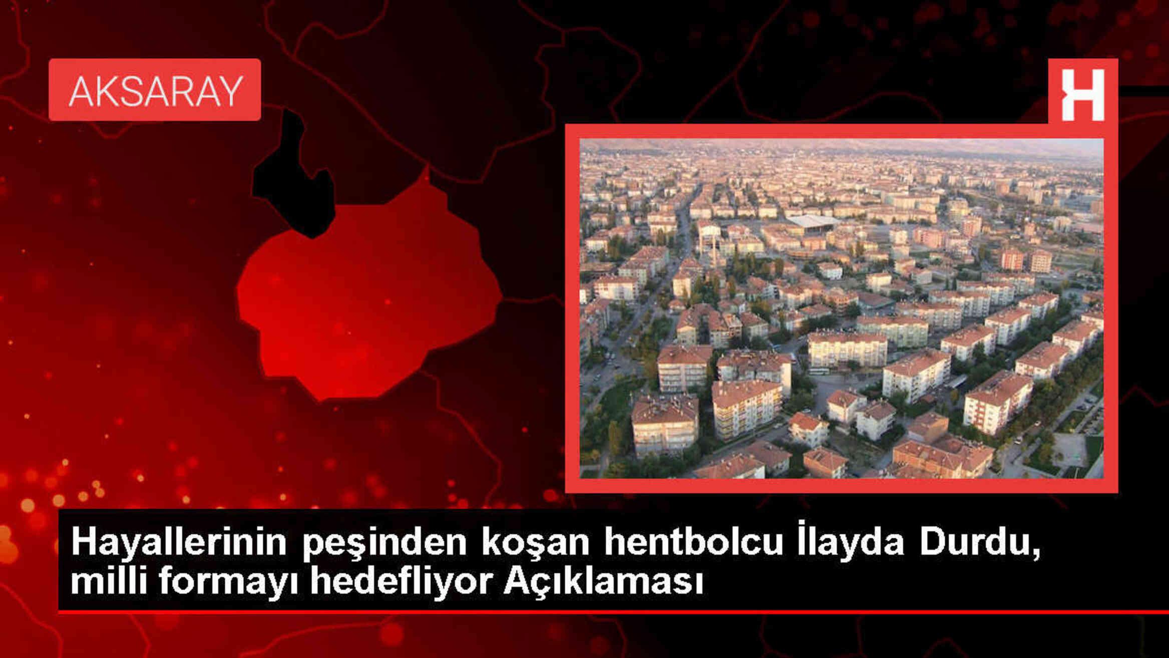 Aksaray Belediyespor'un genç oyuncusu İlayda Durdu, milli takımda forma giymeyi hedefliyor