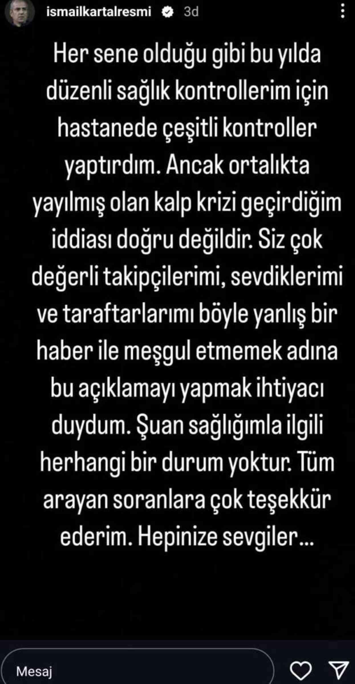 Fenerbahçe'nin eski teknik direktörü İsmail Kartal, kalp krizi geçirdiği yönündeki iddiaları yalanladı