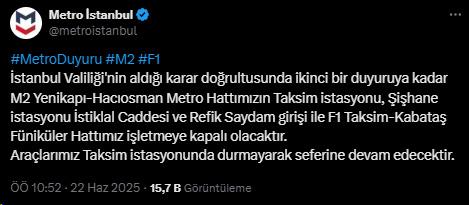İstanbul'da bazı metro istasyonları ikinci bir duyuruya kadar kapatıldı