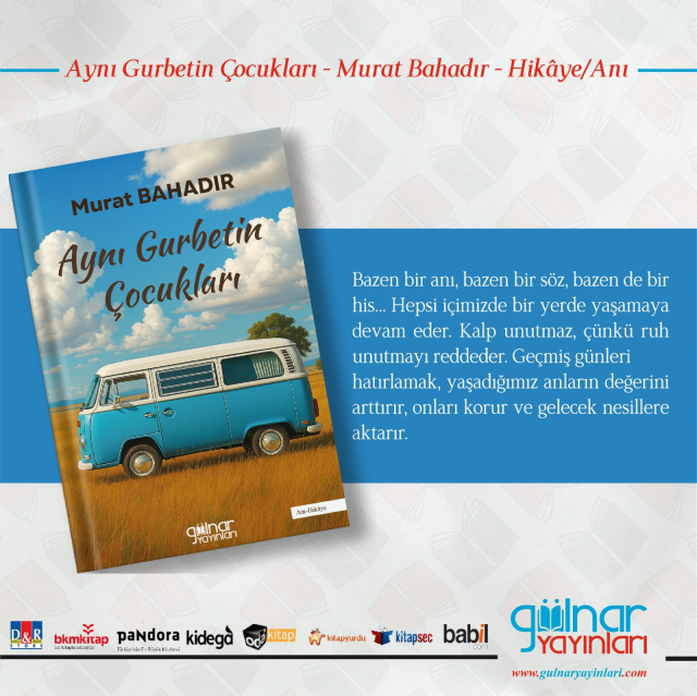 Murat Bahadır'dan yeni kitap: 'Aynı Gurbetin Çocukları' raflarda
