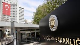 Dışişleri Bakanlığından Fransanın Türkiye açıklamasına sert tepki