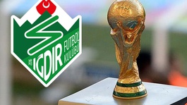Iğdır FK dünya devleriyle aynı listede! Dünya Kupasına damga vurdular