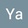 Ya Mo