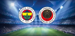 Kante oynuyor mu Fenerbahçe-Gençlerbirliği maçının 11’leri belli oldu