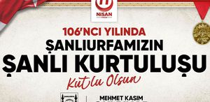 Şanlıurfa’nın kurtuluşunun 106’ncı yılı coşkuyla kutlanacak
