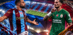 Trabzonspor-Galatasaray derbisinin ilk 11’leri belli oldu