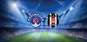 Kasımpaşa-Beşiktaş maçının ilk 11’leri belli oldu