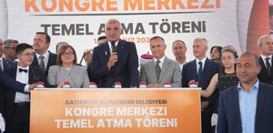 Gaziantep’e yeni Kongre, Kültür ve Fuar Merkezi için ilk adım atıldı
