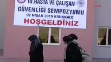 Kırıkkale Yüksek İhtisas Hastanesi'Nde 'Hasta Ve Çalışan Gü