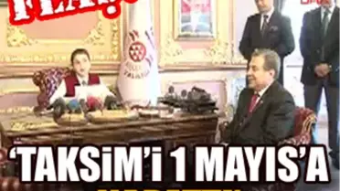 Küçük Vali, Taksim'i 1 Mayıs'a Kapattı