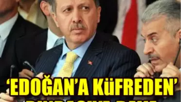 Emekli Binbaşıya Erdoğan'a Küfürden Dava