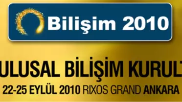 Bilişim 2010'a Az Kaldı