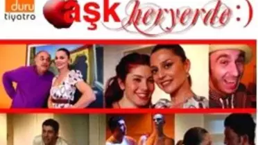 Aşk Heryerde Cuma Günü Perde Diyecek
