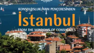 28 Konsolos İstanbul’u Anlattı
