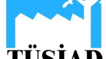 Tüsiad Yönetim Kurulu Ankara'da Temaslarda Bulunacak
