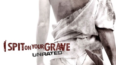 I Spit on Your Grave Filmi