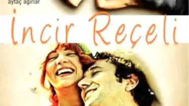 İncir Reçeli Filmi