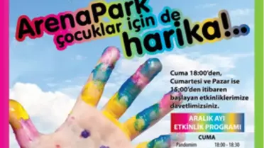 ArenaPark'tan Çocuklara Özel Program