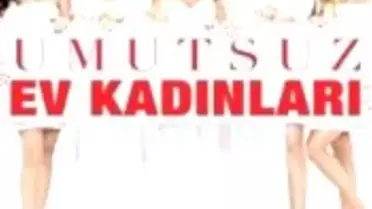 Umutsuz Ev Kadınları Dizisi 17. Bölüm Fragmanı