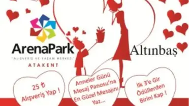 Anneler Günü Hediyesi ArenaPark'ta