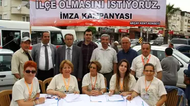 Akçay'ın İlçe Olması İçin İmza Kampanyası Başlatıldı